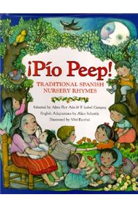 Pio Peep! Traditional Spanish Nursery Rhymes