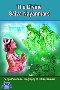 The Divine Saiva Naayanmars