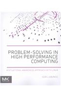 Problem-Solving in High Performance Computing