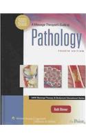 A Massage Therapist's Guide to Pathology