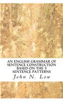 English Grammar of Sentence Construction Based on the 5 Sentence Patterns