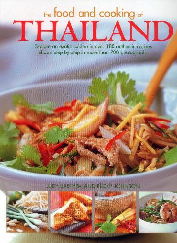 The Food and Cooking of Thailand