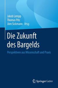Die Zukunft des Bargelds