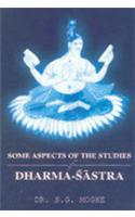 Some Aspects of the Studies of Dharma Sastra