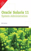 Oracle® Solaris 11 System Administration