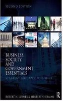 Business Society And Government Essentials: Strategy And Applied Ethics,