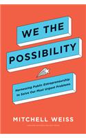 We the Possibility