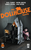 Dollhouse Family (Hill House Comics)