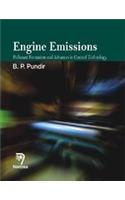 Engine Emissions: Pollutant Formation and Advances in Control Technology
