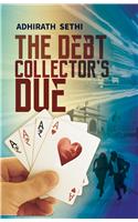 Debt Collector's Due