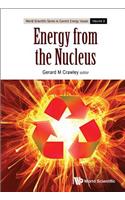 Energy from the Nucleus: The Science and Engineering of Fission and Fusion