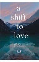 Shift to Love