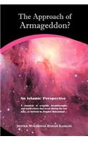 Approach of Armageddon? an Islamic Perspective