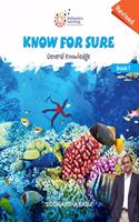 KNOW FOR SURE General knowledge Class 1 (Revised edition 2019)
