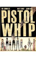 Pistolwhip