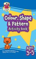 Colour, Shape & Pattern Maths Activity Book for Ages 3-5