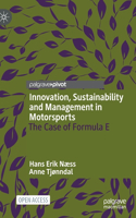 Innovation, Sustainability and Management in Motorsports