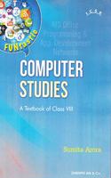 Computer Studies A Textbook of Class 8 for 2019-2020 Examination