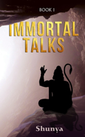 Immortal Talks