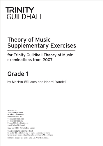 Theory of Music: Supplementary Practice Material Grade 1