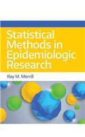 Statistical Methods in Epidemiologic Research