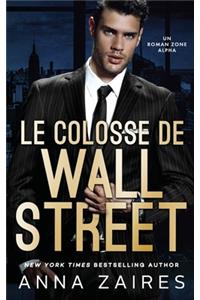Le Colosse de Wall Street
