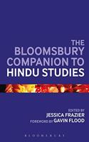 The Bloomsbury Companion to Hindu Studies (Bloomsbury Companions)