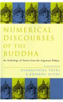 Numerical Discourses of the Buddha