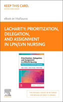 Prioritization, Delegation, and Assignment in Lpn/LVN Nursing - Elsevier E-Book on Vitalsource (Retail Access Card)