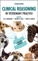 Clinical Reasoning in Veterinary Practice