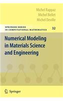 Numerical Modeling in Materials Science and Engineering