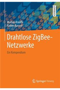 Drahtlose ZigBee-Netzwerke
