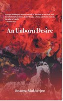 An Unborn Desire