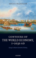 Contours of the World Economy, 1-2030AD