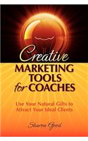 Creative Marketing Tools for Coaches