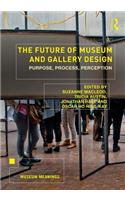 The Future of Museum and Gallery Design