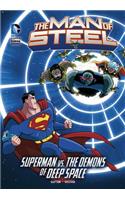Man of Steel: Superman vs. the Demons of Deep Space