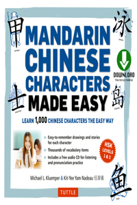 Mandarin Chinese Characters Made Easy
