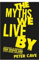 Myths We Live by