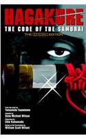 Hagakure: The Code of the Samurai (The Manga Edition)