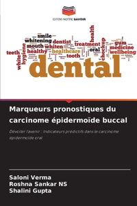 Marqueurs pronostiques du carcinome épidermoïde buccal