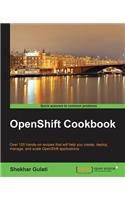 OpenShift Cookbook