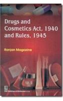 Drugs and Cosmetics Act, 1940 and Rules, 1945