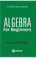 Algebra for Beginners