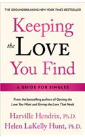 Keeping the Love You Find