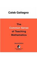 The Common Sense of Teaching Mathematics