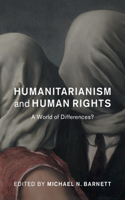 Humanitarianism and Human Rights
