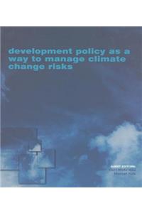 Development Policy as a Way to Manage Climate Change Risks