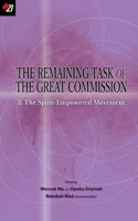 Remaining Task of the Great Commission & the Spirit-Empowered Movement