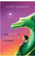 The Boy & Dragon Stories and Other Tales